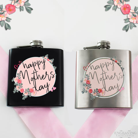 Mother's Day 6oz Hip Flask available in Black or Silver